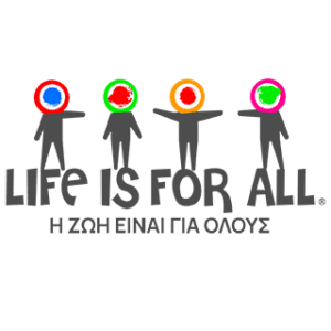 LIFE IS FOR ALL logo – Four grey human figures, each with a differently colored circular shape as a head, standing above the phrase “LIFE IS FOR ALL.” Underneath is the Greek phrase.